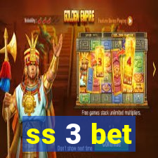 ss 3 bet